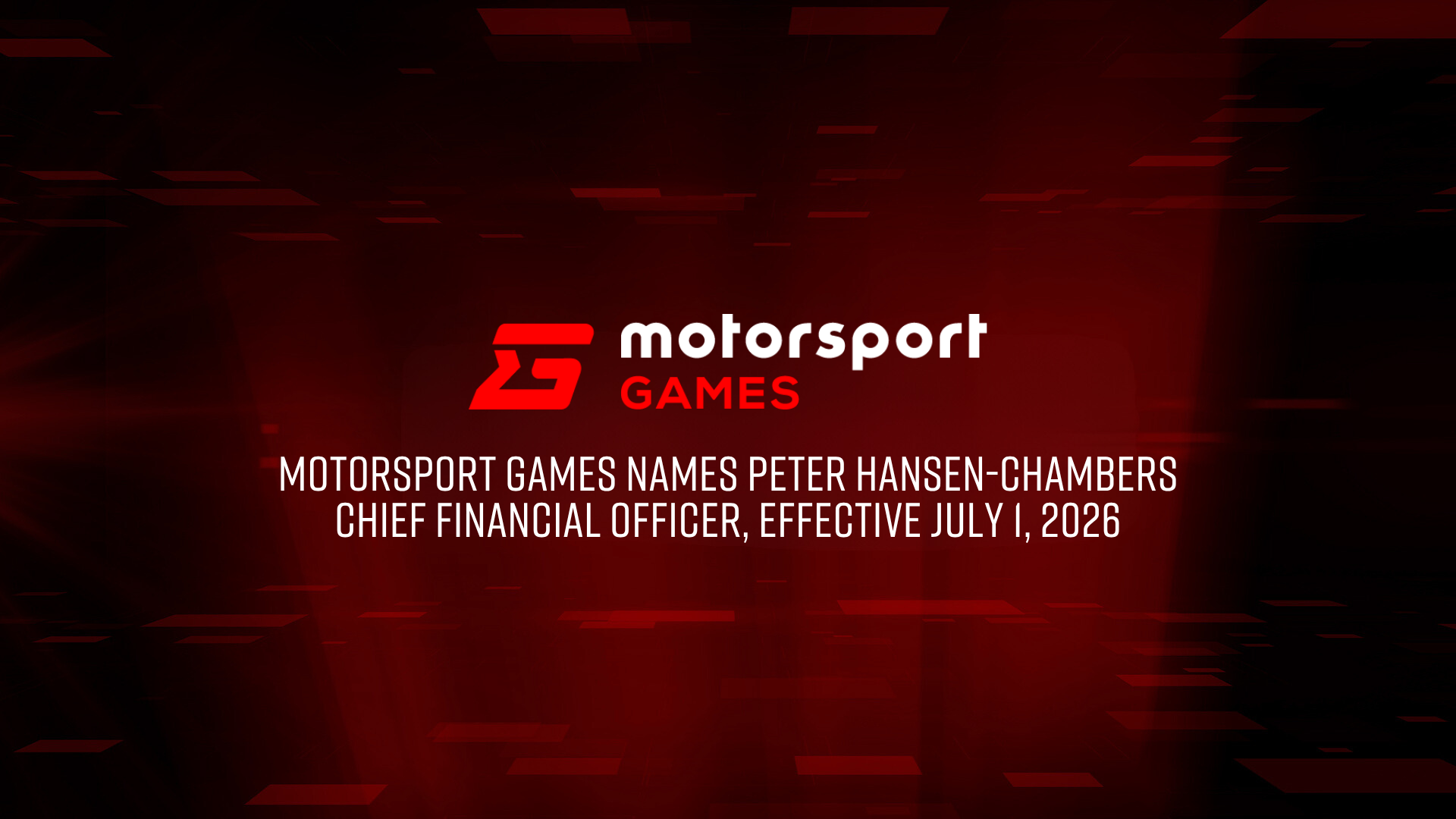 MOTORSPORT GAMES NAMES PETER HANSEN-CHAMBERS CHIEF FINANCIAL OFFICER, EFFECTIVE JULY 1, 2026